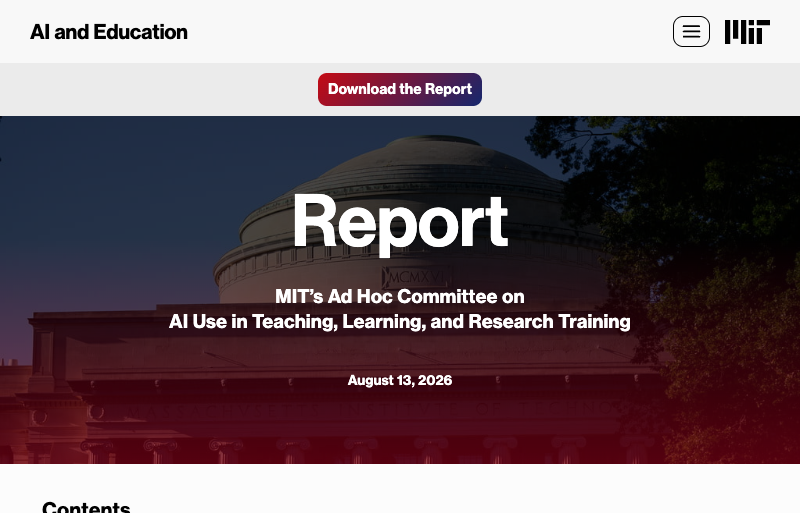 MIT AI and Education report page dated August 13, 2026, titled Report, MIT's Ad Hoc Committee on AI Use in Teaching, Learning, and Research Training, over a photograph of the Great Dome.